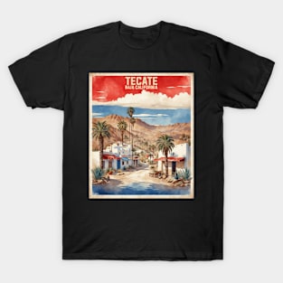 Tecate Baja California Mexico Vintage Tourism Travel T-Shirt